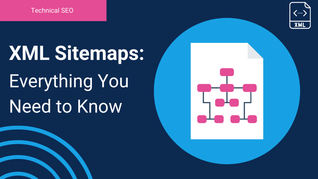 What Are XML Sitemaps